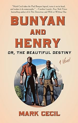 Bunyan and Henry: Or, the Beautiful Destiny