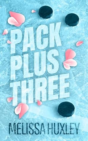 Pack Plus Three (Pucking Alphas, #3)