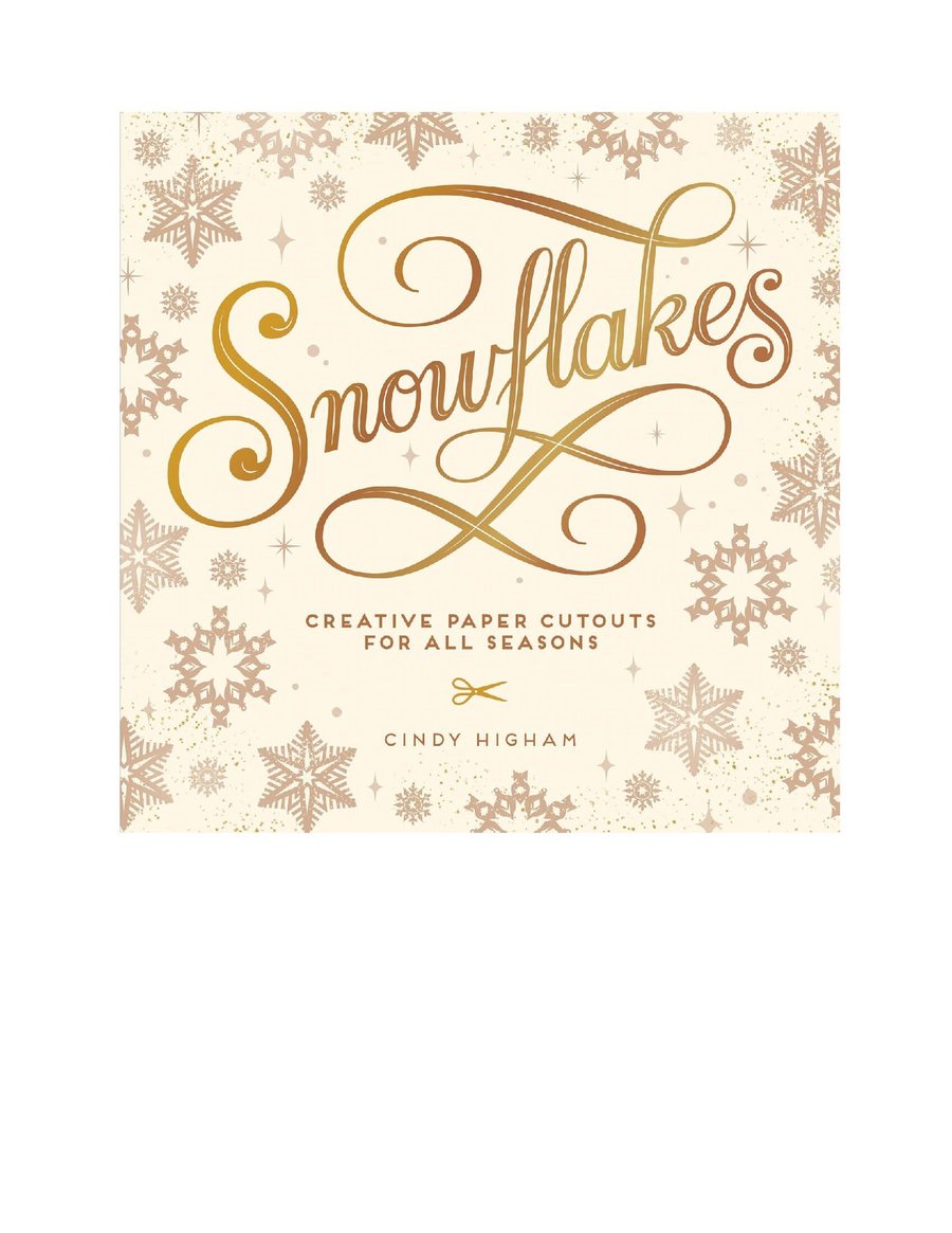 Snowflakes Creative Paper Cutouts for All Seasons by Cindy Higham_00158  