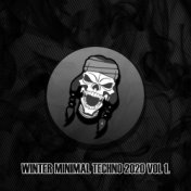 Winter Minimal Techno 2020 Vol. 1