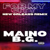 For My City (New Orleans Remix)