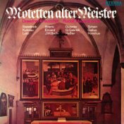 Motetten alter Meister