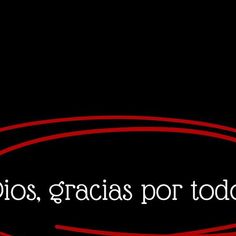 a black background with red and white text that says diarios gracias por tod