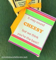 some kind of card that says it may sound cheesy but we think you're the best