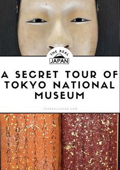 the secret tour of tokyo national museum with an image of a mask and text overlay