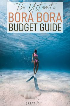 the ultimate bora bora budget guide by salty life - book review and giveaway