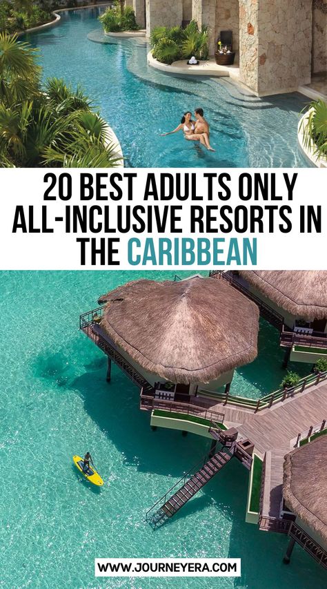 20 Best Adults Only All Inclusive Resorts in the Caribbean