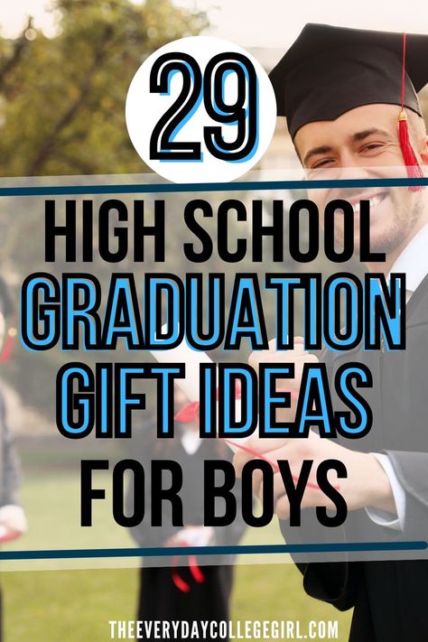 High School Graduation Gift Ideas High School Graduation Gift Ideas Boys, Unique Graduation Gifts High Schools, Graduation Gift Ideas For Boys, High School Graduation Gift Ideas, High School Grad Gifts, Graduation Gifts For Boys, Gift Ideas For Boys, Graduation Gifts For Guys, College Grad Gifts