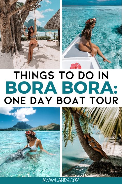 What To Do in Bora Bora: The Best Boat Day Exursion | Away Lands Bora Bora Things To Do, Bora Bora Pictures, Bora Bora Activities, Bora Bora Vacation, Trip To Bora Bora, Bora Bora Island, Sting Rays, Tahiti Travel, Bora Bora Honeymoon