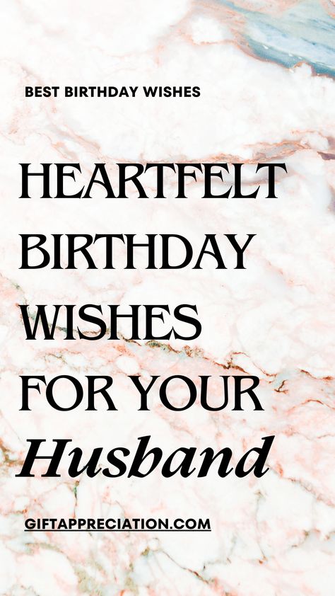 Celebrate your husband's special day with these touching and sincere birthday wishes! Whether he's near or far, these heartfelt messages will make his birthday unforgettable. Show him your love and appreciation with these #BirthdayWishes #Husband #LoveAndJoy #CelebrationIdeas #HappyBirthdayHubby 🎂🎈 Special Message To My Husband, Birthday Wishes For My Husband Love You, Birthday Boyfriend Card Message, Birthday Quotes Husband Love, Hbd Husband Quotes, Birthday Greetings For Husband Messages, Happy Birthday To My Husband Wishes, Happy Birthday Husband Images, Happy Birthday Quotes To My Husband