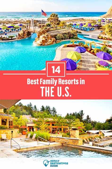 Family Vacation Usa, Fun Family Vacations In The Us, Us Family Vacation Ideas, Usa Family Vacation Ideas, Family Resorts In The Us, Family Summer Vacation Ideas, Us Family Vacations, Resorts In The Us, Family Friendly Vacation Destinations