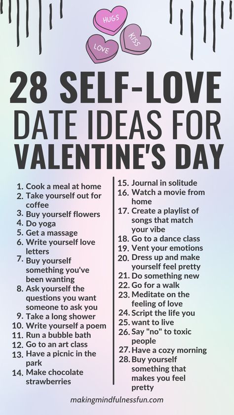 Stuff To Do On Valentines Day, How To Celebrate Valentines Day Single, Valentine's For Singles, Self Date Ideas Valentines Day, Dates For Valentines Day, Places To Go For Valentines Day, Valentines Alone Ideas, Valentines Days List, Self Love Valentines Day Activities