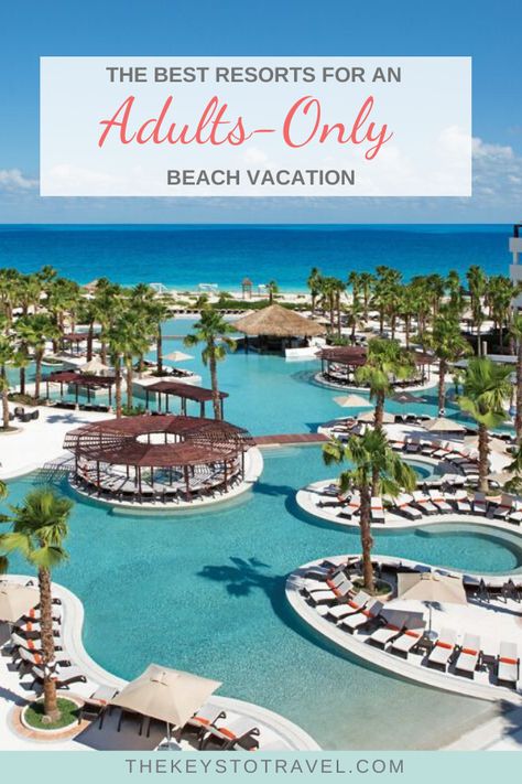 Wanderlust, Resorts, Vacation Ideas, Trips, Hotels, All Inclusive Beach Resorts, Best All Inclusive Resorts, Adult All Inclusive Resorts, Vacation Resorts