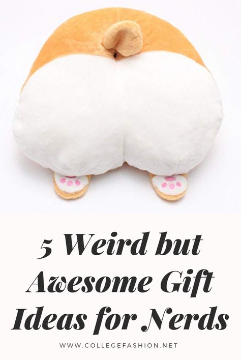 5 weird gift ideas for your nerdiest friends Weird Christmas Gifts, Nerdy Gift Ideas, Gifts For Nerdy Boyfriend, Funny Presents For Friends, Nerdy Christmas Gifts, Weird Gift Ideas, Nerdy Gifts For Him, Quirky Gift Ideas, Gifts For Nerds