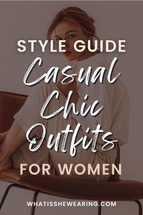 casual chic Every Day Fashion Casual, Casually Chic Outfit, Modern Dressing Style For Women, Weekend Fashion Casual, Casual Chic Outfit Women, Smart Casuals For Women Outfits Summer, Chic And Comfy Outfits, Spring Casual Office Outfits, Relaxed Sophisticated Style