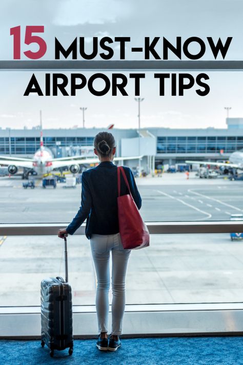 15 Extremely Helpful Airport Tips for Travelers • Mother Daughter Travel Travel Packing, Travel Life Hacks, Airport Tips, International Travel Tips, Airplane Travel, Budget Travel Tips, Koh Tao, Travel Packages, Packing Tips For Travel