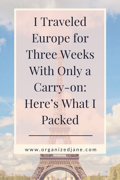 Here’s What I Packed How To Pack For Europe In A Carry On, How To Pack A Carry On For 2 Weeks Europe, London Carry On Travel Packing, How To Pack Carry On For Two Weeks, Carry On Tips And Tricks, What To Pack For Three Weeks In Europe, Travel Capsule Wardrobe Europe September, Carry On Capsule Wardrobe Summer Europe, Packing For Three Weeks