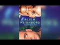 Alien Neighbors Book Trailer