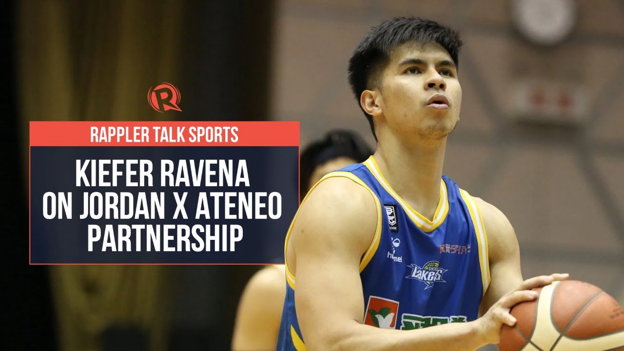 Rappler Talk Sports: Kiefer Ravena on Jordan x Ateneo partnership