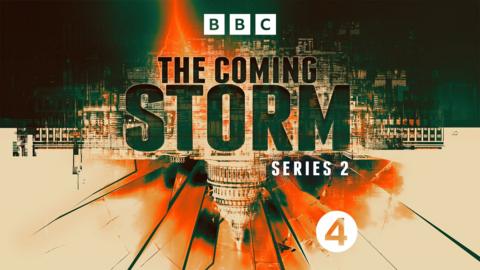 The Coming Storm Series 2 