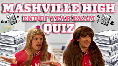 Saturday Mash-Up! - QUIZ: Mashville High End of Year Exam