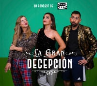 La gran decepción