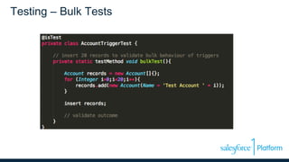 Testing – Bulk Tests
 