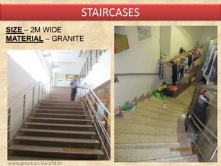 STAIRCASES
SIZE – 2M WIDE
MATERIAL – GRANITE
www.greenarchworld.in
 