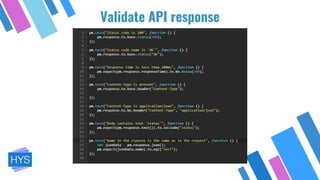 Validate API response
 