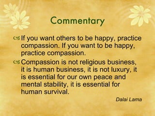 Commentary A religious man is a person who holds God and man in one thought at one time, at all times, who suffers harm done to others, whose greatest passion is compassion, whose greatest strength is love and defiance of despair. Abraham J. Heschel Jewish theologian 