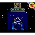 Glass: Akhnaten