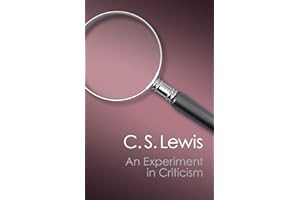 An Experiment in Criticism (Canto Classics)