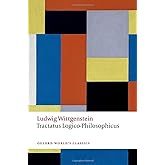 Tractatus Logico-Philosophicus (Oxford World's Classics)