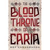 The Blood Throne of Caria (Empire of the Nightingale)