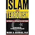 Islam and Terrorism (Revised and Updated Edition): The Truth About ISIS, the Middle East and Islamic Jihad