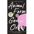 Animal Farm: 75th Anniversary Edition