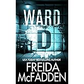 Ward D: A gripping psychological thriller