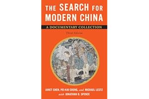 The Search for Modern China: A Documentary Collection