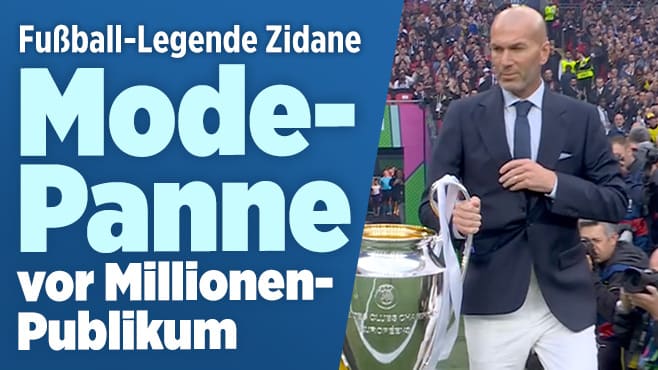 Champions League: Legende Zinédine Zidane – Mode-Panne vor Millionen-Publikum