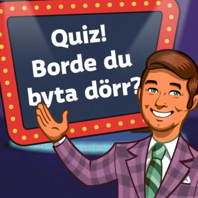 En spelvärd som står framför en skylt där det står "Quiz! Borde du byta dörr?"