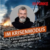 Podcast „Im Krisenmodus“ mit Journalist Jan Jessen