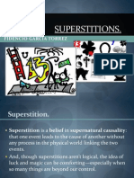Superstitions.: Good and Bad