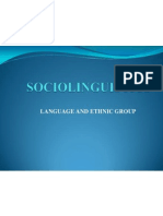 Language and Ethnic Group (Sociolinguistics)