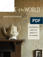 Prose of The World: Modernism and The Banality of Empire - Saikat Majumdar