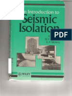 An Introduction To Seismic Isolation, R. Ivan Skinnerl, William H. Robinson, and Graeme H. McVerry