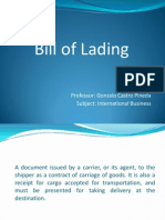 Bill of Lading: Professor: Gonzalo Castro Pineda Subject: International Business