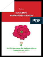 Eco-Friendly Handmade Paper Making: Shri AMM Murugappa Chettiar Research Centre