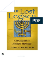 Our Lost Legacy by DR John Garr PDF