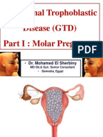 Gestational Trophoblastic Disease (GTD) Part I: Molar Pregnancy