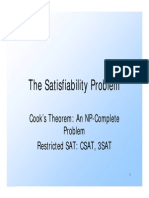 The Satisfiability Problem: Cook's Theorem: An NP-Complete Problem Restricted SAT: CSAT, 3SAT